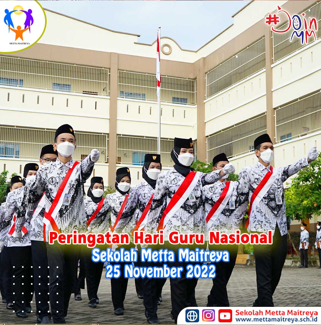 Peringatan Hari Guru Nasional | SEKOLAH METTA MAITREYA